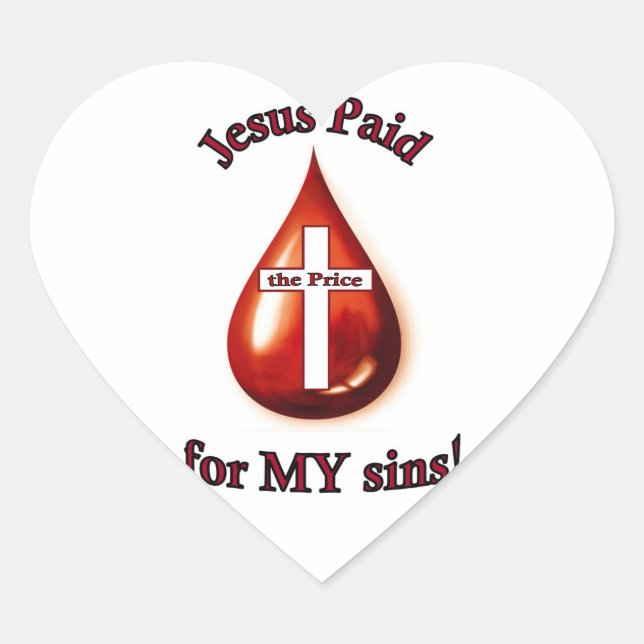 Cœur Jésus a payé pour mes péchés Sticker Coeur (Devant)