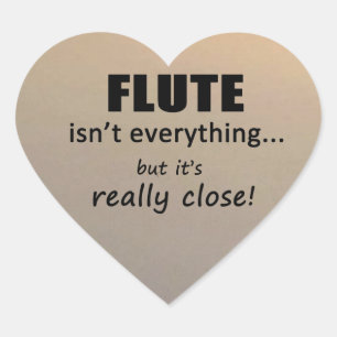 Cœur Sticker de coeur Flute n'est pas tout