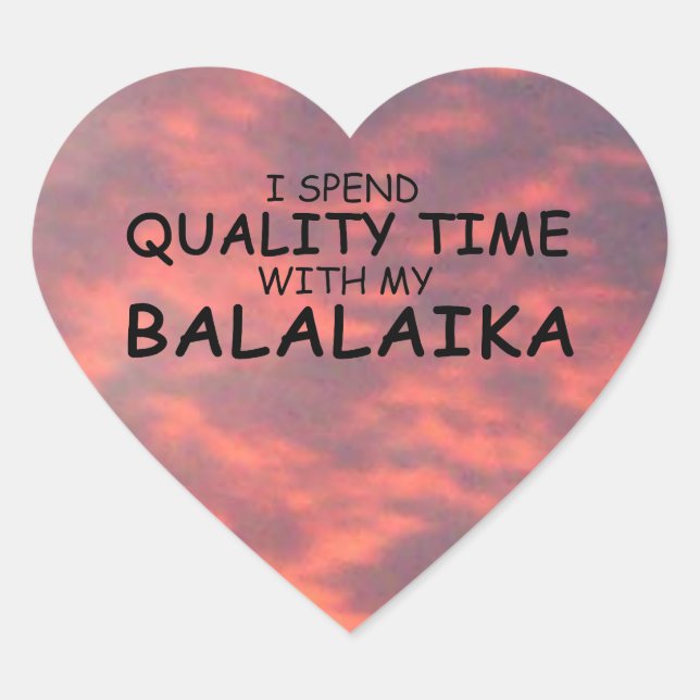 Cœur Temps de qualité Balalaika Coeur Sticker (Devant)