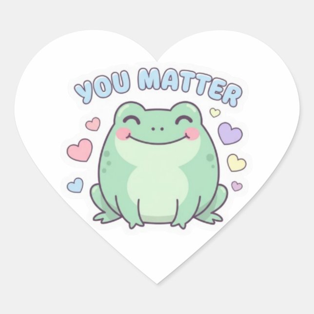 Cœur You Matter Frog Sticker Cute Frog With Hearts Posi (Devant)