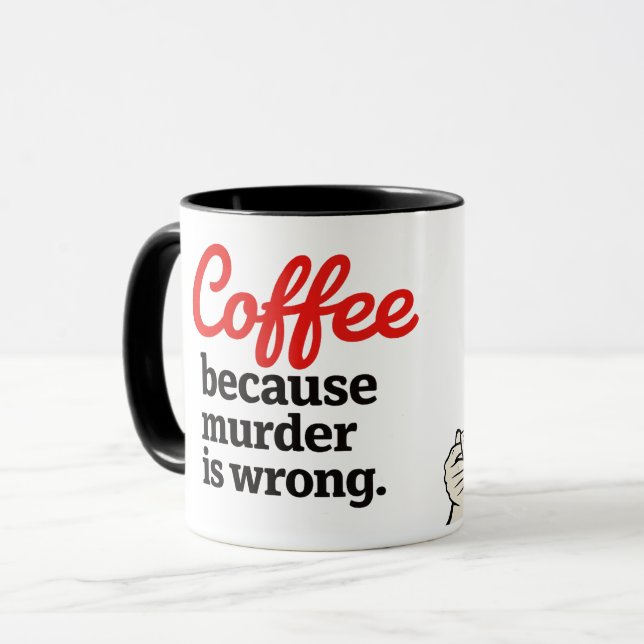 Coffee Because Murder Is Wrong Funny Retro Mug (Devant gauche)