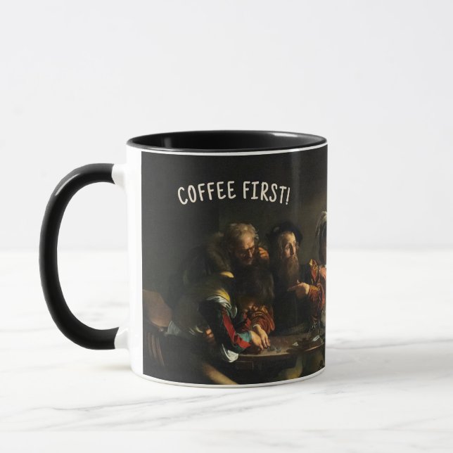 Coffee First! Caravaggio Mug - Custom Name (Gauche)