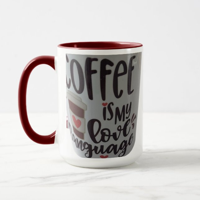 Coffee is my love language...mug mug (Gauche)