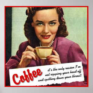 Coffee Rip Your Head Off Imprimer Poster Humour
