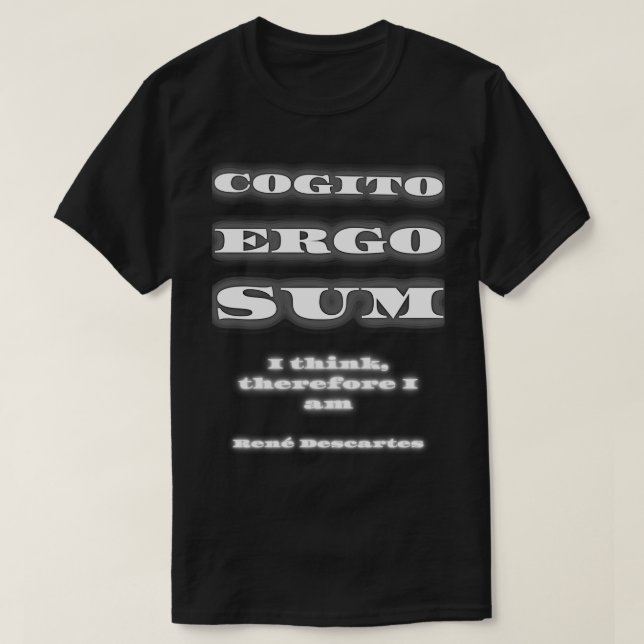 COGITO ERGO SUM Classic TShirt (Design devant)