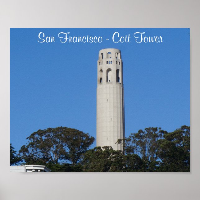 Coit Tower, San Francisco #6 Poster (Devant)