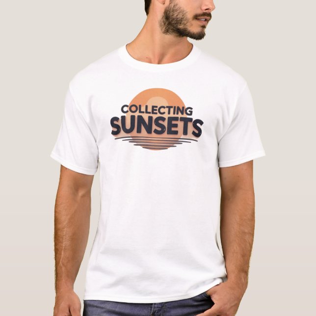 Collecting Sunsets | Bold Aesthetic Quote T-Shirt (Devant)