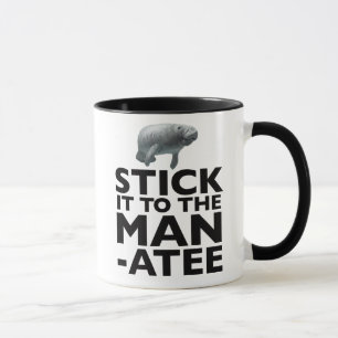 COLLEZ-LE DANS la tasse de LAMANTIN