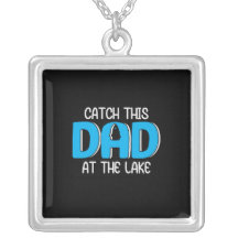 Cadeau De Papa Ce Papa Au Lac