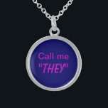 Collier En Argent Appelez-moi un profil personnalisé<br><div class="desc">Faites savoir aux gens que le pronom juste pour vous appeler est "eux",  ou remplissez votre propre pronom.</div>