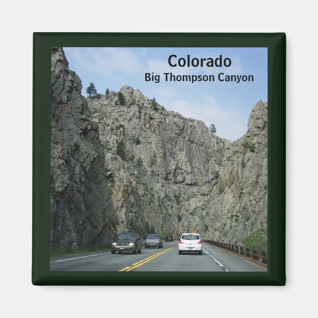 Colorado Big Thompson Canyon Magnet (Devant)