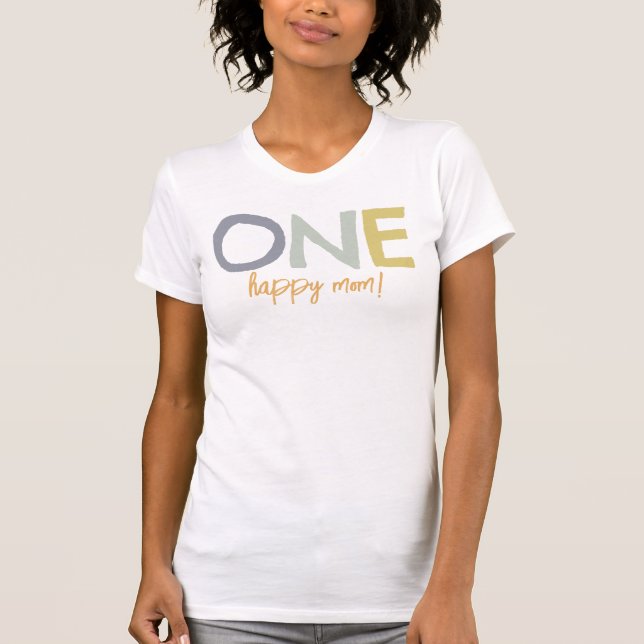 Colorful One Happy Mom Birthaday T-Shirt (Devant)