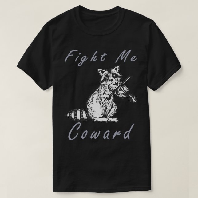 Combattez-moi Coward Classic TShirt (Design devant)