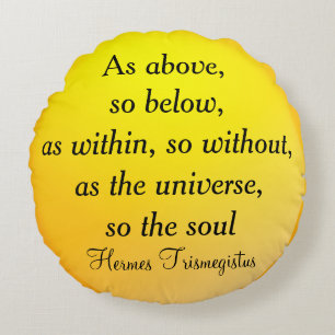 COMME CI-DESSUS, DONC CI-DESSOUS coussin rond