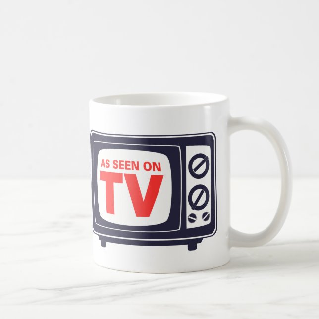 Comme vu sur la tasse de TV (Droite)
