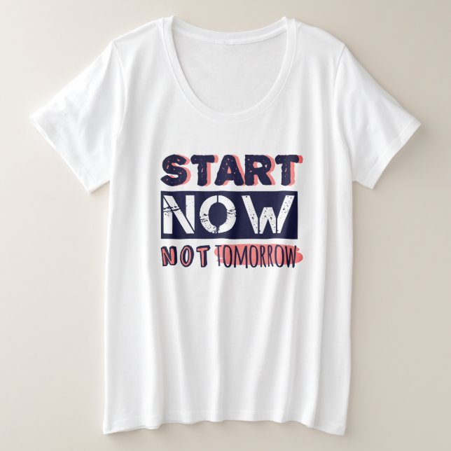 Commencer maintenant pas demain (Design devant)
