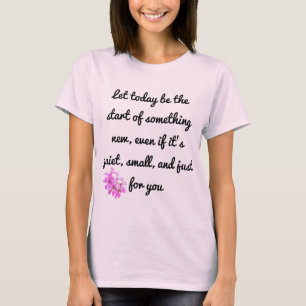 Commencer quelque chose de nouveau - T-shirt motiv
