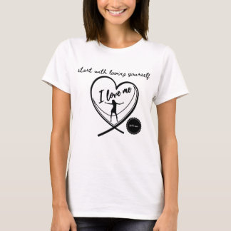 commencez par vous aimer vous-même t-shirt citatio