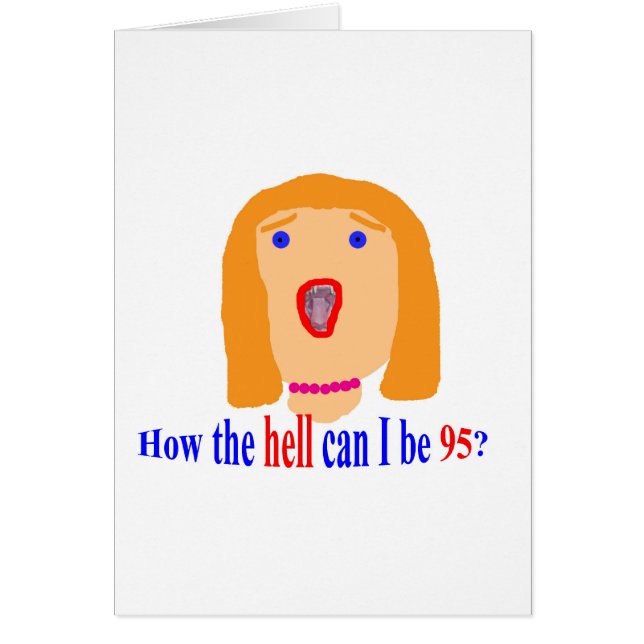 Comment est-ce que l'enfer je peux être 95 ? (Devant)