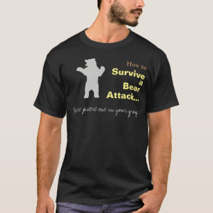Comment Survivre À Une Attaque D'Ours T-shirt Amus