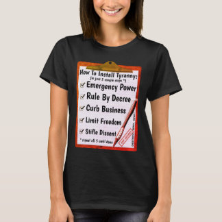 Comment - Tyrannie (sombre) T-shirt