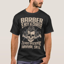 Compétence de survie de coiffeur - T-shirt chaud