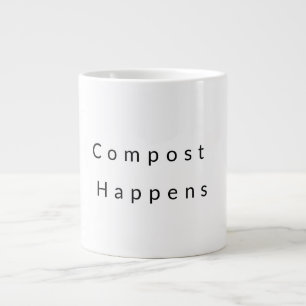 Compost Happens Tasse de café