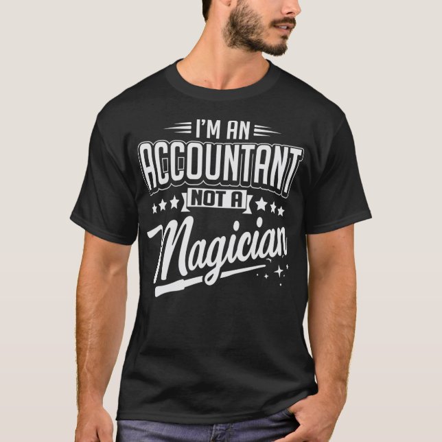 Comptable Im Non Magicien CPA Tshirt C (Devant)