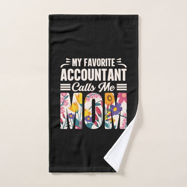 Comptable Mon Comptable Favori M'Appelle Maman (Serviette à main)