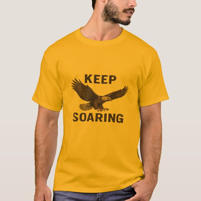 Conception de T-Shirt Aigle Inspirant – Continuez  (Devant)