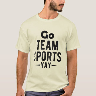 Conception de t-shirt Allez l'équipe de sport Yay