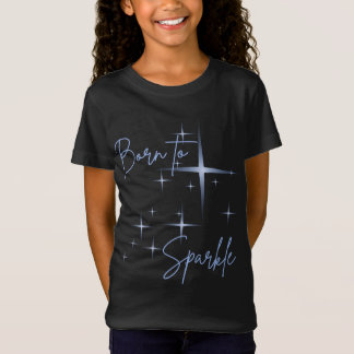 Conception de T-Shirt Né pour Briller
