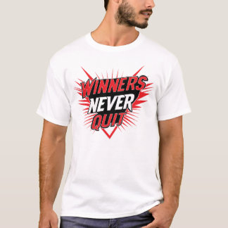 Conception de T-shirt typographique Winners Never