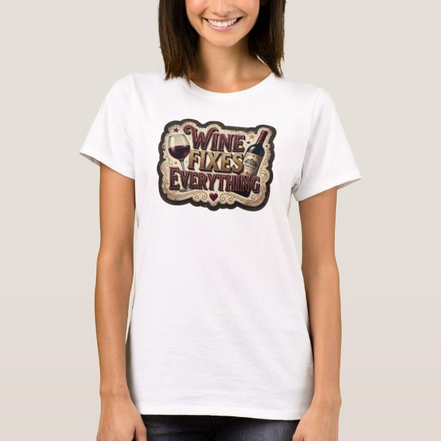 Conception de T-shirt "VIN ROSE FRAIS RÈGLE TOUT" (Devant)