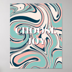 Conception rétro, Affiche Choisir la joie