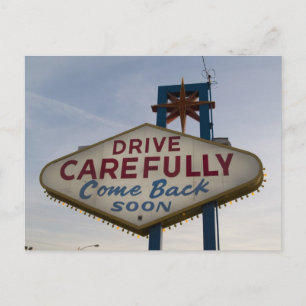 Conduisez prudemment - Revenez bientôt Cartes Post