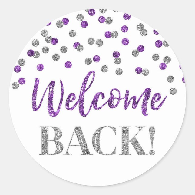 Confetti d'argent violet Welcome Back Sticker rond (Devant)