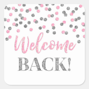 Confetti en argent rose Welcome Back Sticker Carré