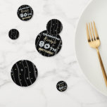 Confettis 80th Birthday Party Ajouter votre nom<br><div class="desc">Fêtez un anniversaire important avec ces fournitures personnalisables de fête d'anniversaire!</div>