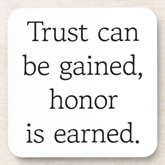 Confiance et honneur Dessous de verre en plastique (Devant)