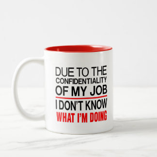 CONFIDENTIALITÉ JOB-FUNNY MUG