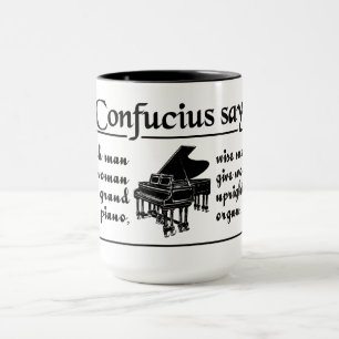 CONFUCIUS DIRE : ... tasse personnalisée - choisir