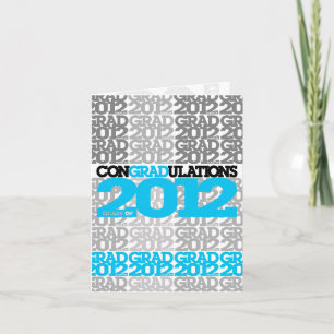 conGRADulations Classe of 2012 Carte bleue