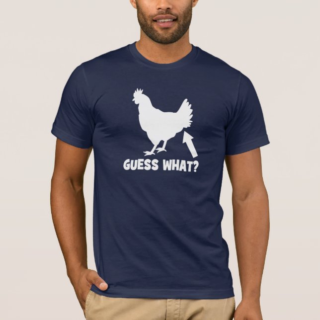 Conjecture ce qui ? T-shirt de bout de poulet (Devant)