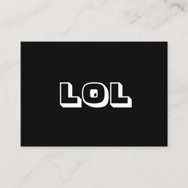 Conseil LOL, LaughOut Loud carte blanche noire (Devant)