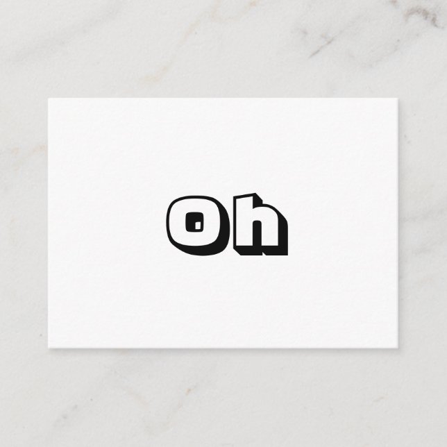 Conseil Oh, noir blanc audacieux carte moderne (Devant)