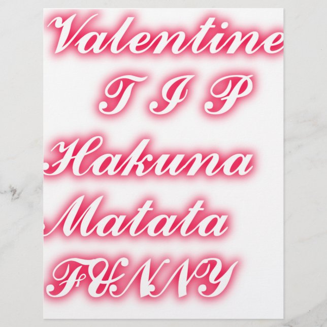 Conseil Saint-Valentin : Hakuna Matata Funny Texte (Devant)