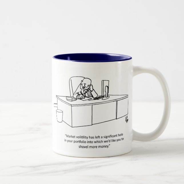 Conseillers financiers Humour Mug (Droit)