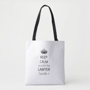 Conserver le calme Avocat Sac fourre-tout - Drôle