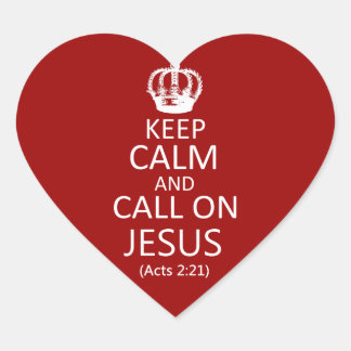 Conserver le calme et l'appel sur Jésus - Stickers